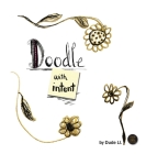 Doodle with Intent: Book 1 Cover Image