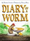 Diary of a Worm By Doreen Cronin, Harry Bliss (Illustrator) Cover Image