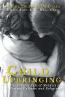Child Upbringing: The Pivotal Role of Mothers in Various Cultures and Religions Cover Image
