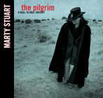 The Pilgrim: A Wall-To-Wall Odyssey By Marty Stuart, Billy Bob Thornton (Foreword by) Cover Image