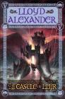 The Castle of Llyr: The Chronicles of Prydain, Book 3 By Lloyd Alexander Cover Image