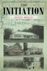 The Initiation By Denise Arnold Cover Image