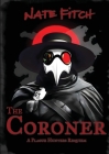 The Coroner By Nate Fitch, William Heavey (Illustrator) Cover Image