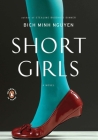 Short Girls: A Novel By Bich Minh Nguyen Cover Image