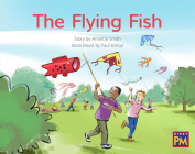 The Flying Fish: Leveled Reader Green Fiction Level 12 Grade 1-2 (Rigby PM) Cover Image