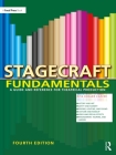 Stagecraft Fundamentals: A Guide and Reference for Theatrical Production Cover Image