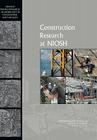 Construction Research at NIOSH: Reviews of Research Programs of the National Institute for Occupational Safety and Health Cover Image