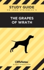 CliffsNotes on Steinbeck's The Grapes of Wrath: Literature Notes By Kelly McGrath Vlcek Cover Image