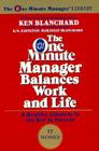 The One Minute Manager Balances Work and Life By Ken Blanchard, Marjorie Blanchard, D.w. Edington Cover Image