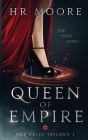 Queen of Empire By Hr Moore Cover Image