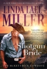 Shotgun Bride (McKettrick Cowboys #2) By Linda Lael Miller Cover Image