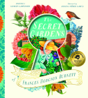 The Secret Gardens of Frances Hodgson Burnett Cover Image