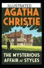 The Mysterious Affair at Styles Illustrated By Agatha Christie Cover Image