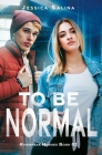 To Be Normal By Jessica Salina Cover Image