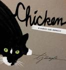 Chicken: A Comic Cat Memoir By Terese Jungle, Jungle Terese (Illustrator) Cover Image