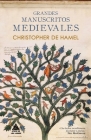 Grandes Manuscritos Medievales By Christopher de Hamel Cover Image