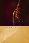 This Tremor Love is By Daphne Marlatt Cover Image