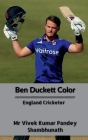 Ben Duckett Color: England Cricketer Cover Image