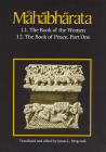 The Mahabharata, Volume 7: Book 11: The Book of the Women Book 12: The Book of Peace, Part 1 Cover Image
