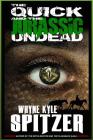 The Quick and the Jurassic Undead Cover Image