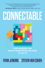 Connectable: How Leaders Can Move Teams from Isolated to All in By Ryan Jenkins, Steven Van Cohen Cover Image