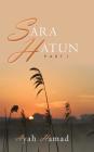 Sara Hatun: Part 1 By Ayah Hamad Cover Image