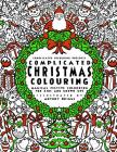Complicated Christmas - Colouring Book: Magical Festive Colouring for Adults and Children (Complicated Colouring) Cover Image