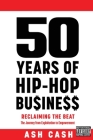 50 Years of Hip-Hop Business Cover Image
