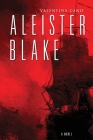 Aleister Blake By Valentina Cano Cover Image