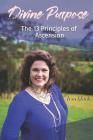 Divine Purpose: The 13 Principles of Ascension By Lysa Black Cover Image