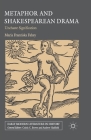 Metaphor and Shakespearean Drama: Unchaste Signification (Early Modern Literature in History) By M. Fahey Cover Image