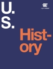 U.S. History by OpenStax (Print Version, Paperback, B&W, Volume 1 & 2) By Openstax Cover Image