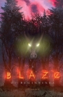 A Blaze of Beginnings By A. K. Rohner Cover Image