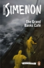 The Grand Banks Café (Inspector Maigret #8) By Georges Simenon, David Coward (Translated by) Cover Image