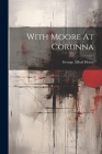 With Moore At Corunna By George Alfred Henty Cover Image