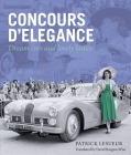 Concours d'Elegance: Dream Cars and Lovely Ladies Cover Image