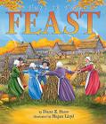 This Is the Feast By Diane Z. Shore, Megan Lloyd (Illustrator) Cover Image