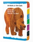 Brown Bear, Brown Bear, What Do You See?: Stamped Edges Special Edition (Brown Bear and Friends) By Eric Carle (Illustrator), Bill Martin, Jr. Cover Image