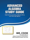 Advanced Algebra Study Guide By Harrison K. Cook Cover Image