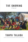 The Knowing By Tanya Talaga Cover Image