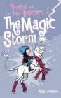 Phoebe and Her Unicorn in the Magic Storm By Dana Simpson Cover Image