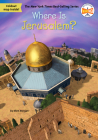 Where Is Jerusalem? (Where Is?) By Ellen Morgan, Who HQ, Stephen Marchesi (Illustrator) Cover Image