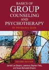 Basics of Group Counseling and Psychotherapy: An Introductory Guide By Jerrold Lee Shapiro, Lawrence Stephen Peltz, Susan Bernadett-Shapiro Cover Image