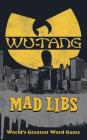 Wu-Tang Clan Mad Libs Cover Image