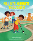 Malik's Number Thoughts: A Story about Ocd By Natalie Rompella, Alessia Girasole (Illustrator) Cover Image