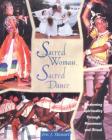 Sacred Woman, Sacred Dance: Awakening Spirituality Through Movement and Ritual By Iris J. Stewart Cover Image