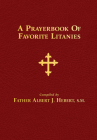 A Prayerbook of Favorite Litanies By Albert J. Hebert Cover Image