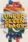 Under Seven Flags By Eve Searle Cover Image