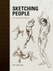 Sketching People: Life Drawing Basics By Jeff Mellem Cover Image