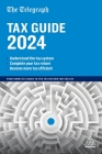 The Telegraph Tax Guide 2024: Your Complete Guide to the Tax Return for 2023/24 By Telegraph Media Group Cover Image